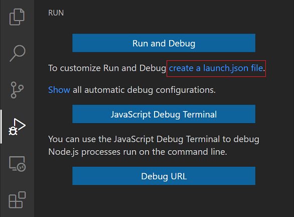 Opção para criar o arquivo launch.json destacada, logo abaixo do botão 'Iniciar e Depurar'.